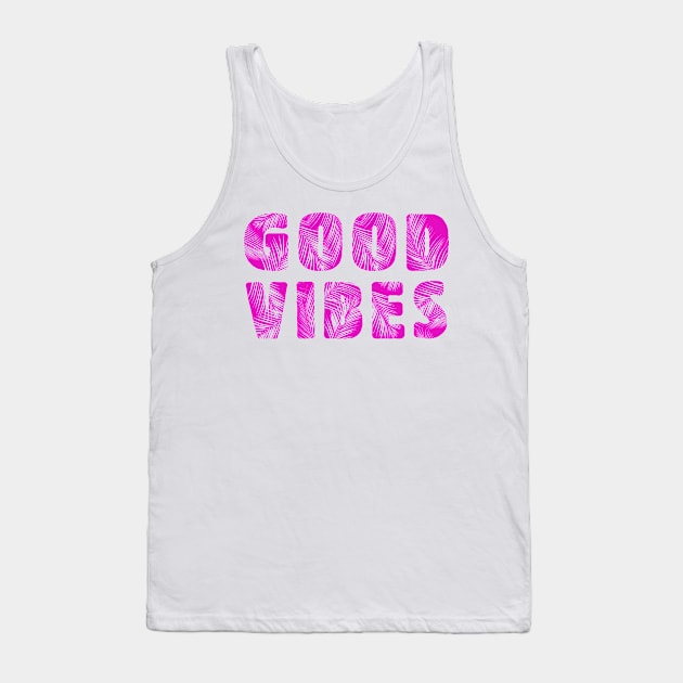 GOOD VIBE Tank Top by atasistudio